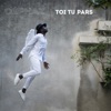 Toi tu pars - Single