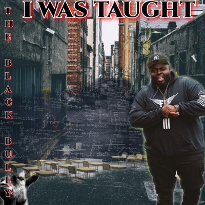 I Was Taught - Single