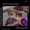 This Is Your Life (Sudad G Dub MIx)