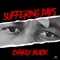 Suffering Days - Charly Black & Pop Style lyrics