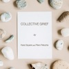 Collective Grief - Single