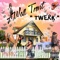 Twerk Break - Awall Trent lyrics