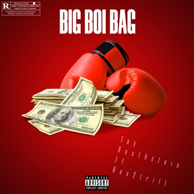 Big Boi Bag (feat. Rex2trill) - Single