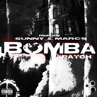 Bomba Patch (feat. Marcs Shawty) - Single
