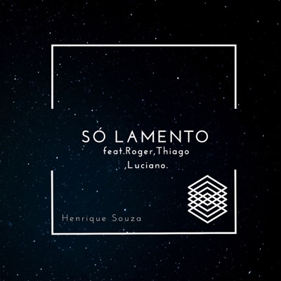 Só Lamento (feat. Roger, Thiago & Luciano) - Single