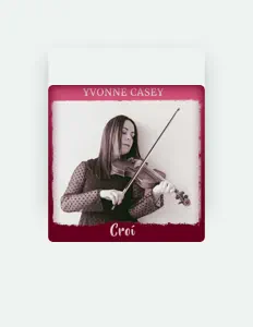 Dengarkan Yvonne Casey, tonton video musik, baca bio, lihat tanggal tur & lainnya!