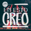 En Esto Creo - Hillsong en Español