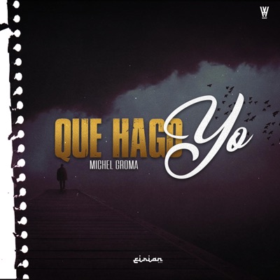 Que Hago Yo (feat. Eirian Music) - Single