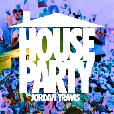 House Party - Single
