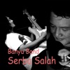 Serba Salah (feat. ADI SUKMA) - Single