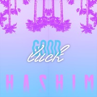 Good Luck - Single - Hashim