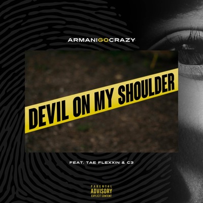 Devil On My Shoulders (feat. OTF C3 & Tae Flexxin) - Single