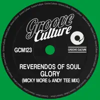 Glory (Micky More & Andy Tee Mix) — Reverendos Of Soul