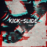Kick-Slide - Single - DJLC