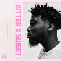 Bitter X Sweet - Single - J Appiah