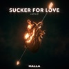Sucker For Love - Single