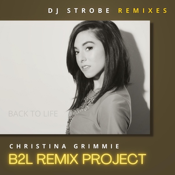 Back To Life - DJ Strobe Remixes (feat. DJ Strobe) - EP