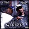 All We Smoke - J. Wells & Kurupt lyrics