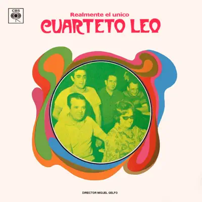 Realmente el Único - Cuarteto Leo