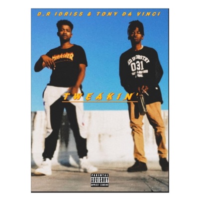 Tweakin' - Single