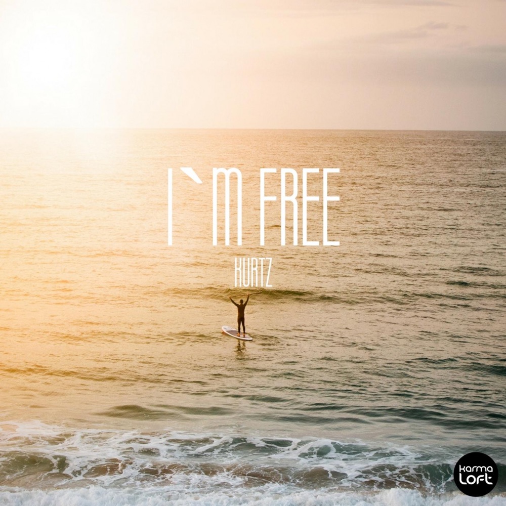 Обложка альбома «I'm Free - Single» — Kurtz
