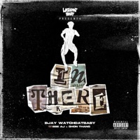 In There (feat. Shon Thang & BBE AJ) - Single - Bjay WatchDatBaby