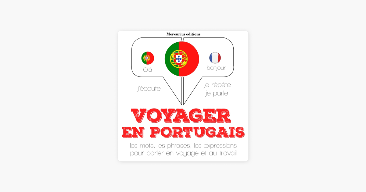 ‎Voyager en portugais. 300 phrases et expressions essentielles, 100