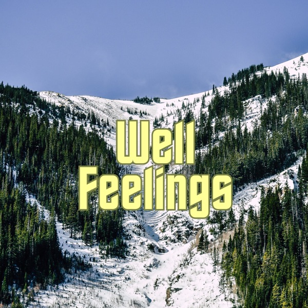 Well Feelings (feat. Dj Freccia)