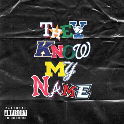 They Know My Name