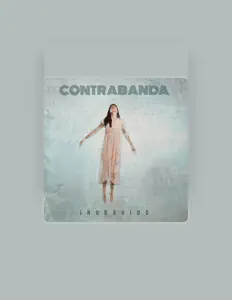 Hör dir Contrabanda an, schau dir Musikvideos an, lies die Biografie, finde Tourdaten und mehr!