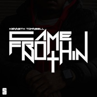 Came From Nothin - Single - Kenneth Townsell