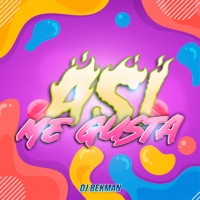 Así Me Gusta - Single - Dj Bekman