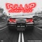 Pull up, Jump Out (feat. Ace Gawd) - Badmon56k lyrics