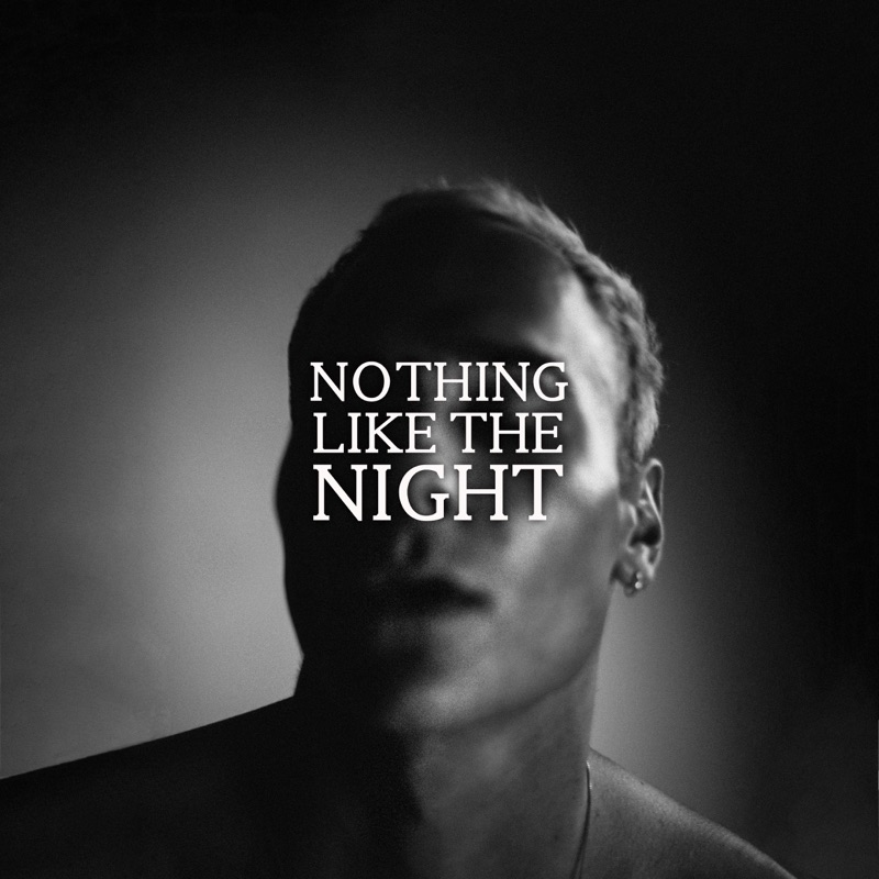 Nothing Like the Night