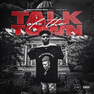 Talk of the Town (feat. Goonew) - Single