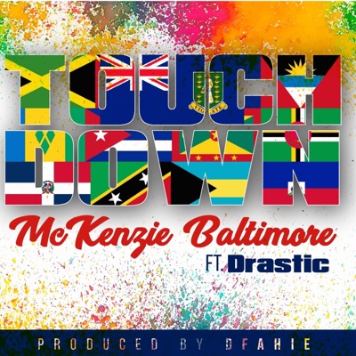 Touchdown (feat. Drastic) - Single