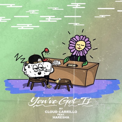 You've Got It (feat. Haresha) - Single