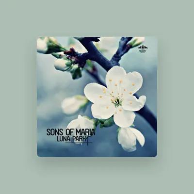 Listen to Sons of Maria, watch music videos, read bio, see tour dates & more!