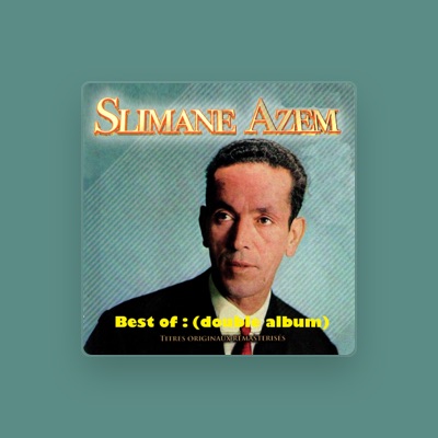 Listen to Slimane Azem, watch music videos, read bio, see tour dates & more!