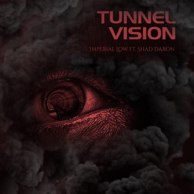 Tunnel Vision (feat. Shad Daron) - Single