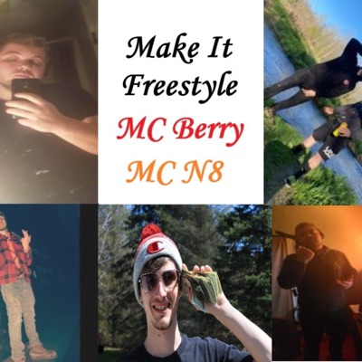 Make It Freestyle (feat. MC N8) - Single