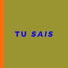 Tu Sais - Single