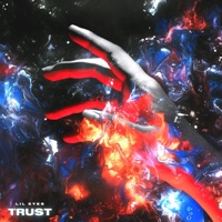 Trust - Single - lil eyes