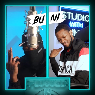 Buni X Fumez the Engineer - Plugged In - Single