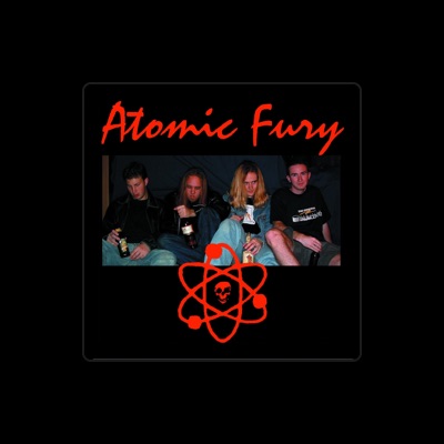 Ouça Atomic Fury, assista a videoclipes, leia a biografia, veja as datas das turnês e mais!