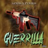 Guerrilla (feat. Pvniko, NawenoBeats & TalicuaMusic) - Single