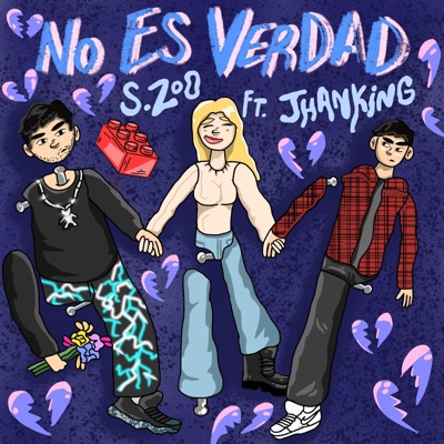 No es verdad (feat. Jhanking) - Single
