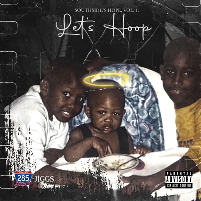 Southside's Hope, Vol. 1: Let's Hoop