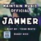Jammer - Maintain Music Official lyrics