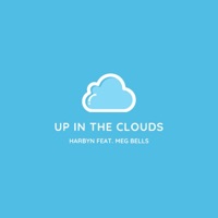 Up in the Clouds (feat. Meg Bells) - Single - Harbyn